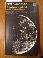Apolloprojektet : den amerikanska m&aring;nf&auml;rdsplanen