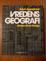 Vredens geografi : r&auml;dslan f&ouml;r de f&aring;taliga