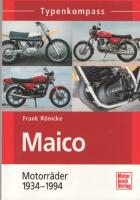 Maico Motorr&auml;der 1934 - 1994