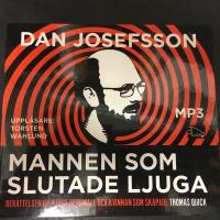 Mannen som slutade ljuga : ber&auml;ttelsen om Sture Bergwall och kvinnan som skapade Thomas Quick - LJUDBOK Mp3