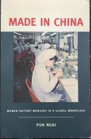 Made in China Women Factory Workers in a Global Workplace