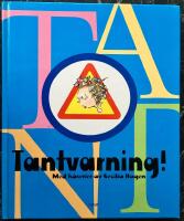 Tantvarning!