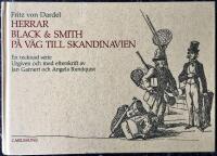 Herrar Black & Smith p&aring; v&auml;g till Skandinavien