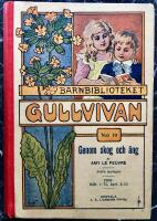 Barnbiblioteket GULLVIVAN No 19 Genom skog och &auml;ng