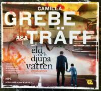 Eld och djupa vatten - LJUDBOK Mp3