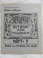 Runa ritbok för folkskolor Häft 7
