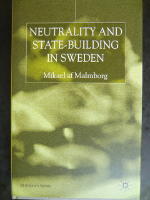 Neutrality and Statebuilding in Sweden