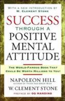 Success through a positive mental attitude