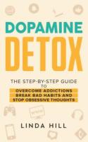 Dopamine detox 