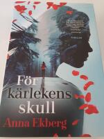 F&ouml;r k&auml;rlekens skull