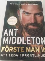 F&ouml;rste man in : att leda i frontlinjen