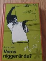 Vems nigger &auml;r du?