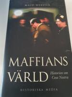 Maffians v&auml;rld : historien om Cosa Nostra