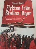 Flykten fr&aring;n Stalins l&auml;ger