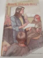Roseli, &auml;lskade Rosa