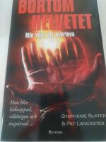 Bortom helvetet : min vilja att &ouml;verleva