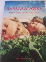 Mina d&ouml;ttrars systrar