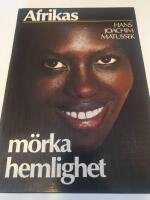 Afrikas m&ouml;rka hemlighet