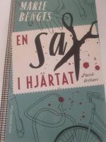 En sax i hj&auml;rtat