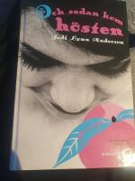 Och sedan kom h&ouml;sten