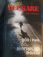 Dubbeldeckare : D&ouml;d i Paris, Brottsplats Br&aring;viken