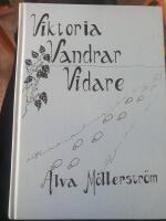 Viktoria vandrar vidare