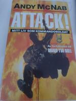 Attack! : [mitt liv som kommandosoldat]
