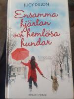 Ensamma hj&auml;rtan och heml&ouml;sa hundar