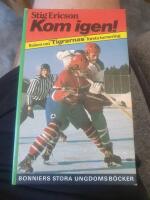 Kom igen! : boken om Tigrarnas f&ouml;rsta turnering