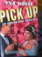 Pick up : en romantisk komedi