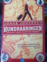 Hundra&aring;ringen som klev ut genom f&ouml;nstret och f&ouml;rsvann
