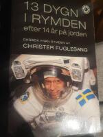 13 dygn I rymden efter 14 &aring;r p&aring; jorden 
