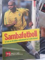 Sambafotboll. En bok om Brasliens nationalsport