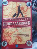 Hundra&aring;ringen som klev ut genom f&ouml;nstret och f&ouml;rsvann