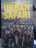 Urban safari : 12 storst&auml;der