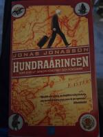 Hundra&aring;ringen som klev ut genom f&ouml;nstret och f&ouml;rsvann