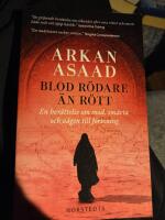 Blod r&ouml;dare &auml;n r&ouml;tt : en ber&auml;ttelse om mod, sm&auml;rta och v&auml;gen till f&ouml;rsoning