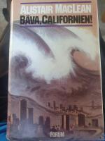 B&auml;va, Californien!