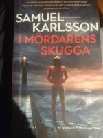 I m&ouml;rdarens skugga