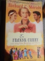 En fransk curry : 100 steg fr&aring;n Bombay till Paris