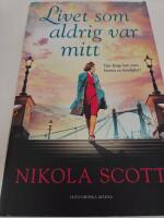 Livet som aldrig var mitt