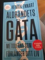 &Aring;ldrandets g&aring;ta : metoderna som f&ouml;rl&auml;nger ditt liv