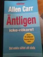 &Auml;ntligen icke-r&ouml;kare! - det enkla s&auml;ttet att sluta