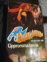 Upprorsmakarna. Pionj&auml;rerna 5