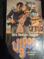 Den blodiga flaggan. Utpost 9
