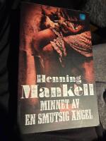 Minnet av en smutsig &auml;ngel