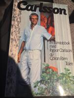 Carlsson : en samtalsbok med Ingvar Carlsson