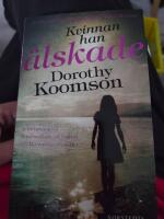 Kvinnan han &auml;lskade