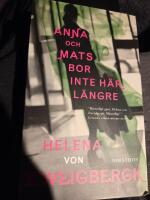 Anna och Mats bor inte h&auml;r l&auml;ngre