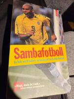 Sambafotboll. En bok om Brasliens nationalsport